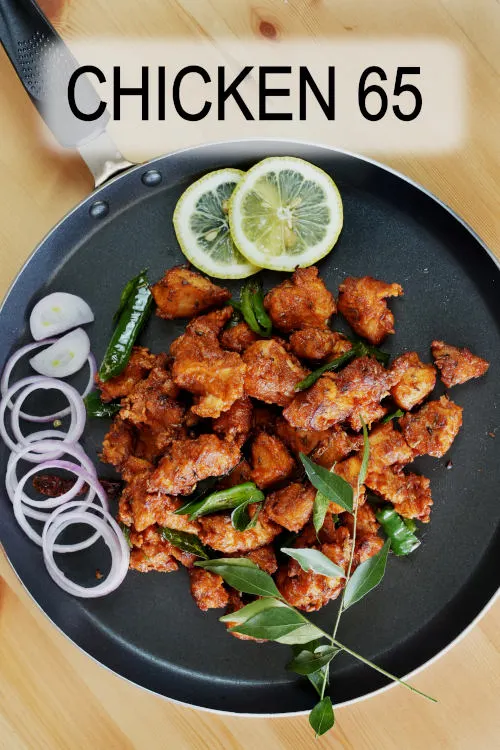 Chicken 65 recipe is a side dish and appetizer. It is a famous Indian dish prepared with various spices and deep-fried.