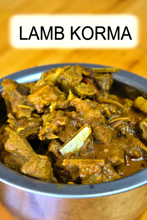 This lamb korma recipe is a mild curry that anyone will like. Full of all the goodness of Indian spices with excellent flavor.