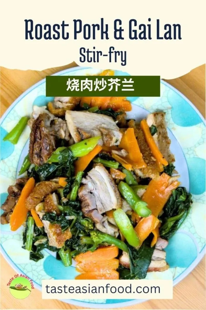 Roast Pork with Gai Lan